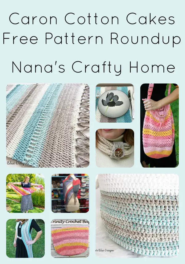 Caron Cotton Cakes Free Pattern Roundup at Nana's Crafty Home
