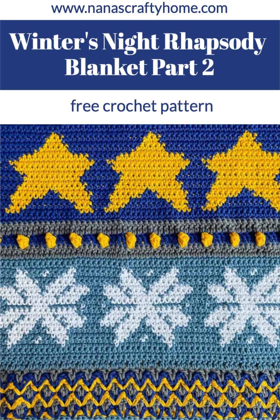 Winter's Night Rhapsody Sampler Crochet Blanket Part 2